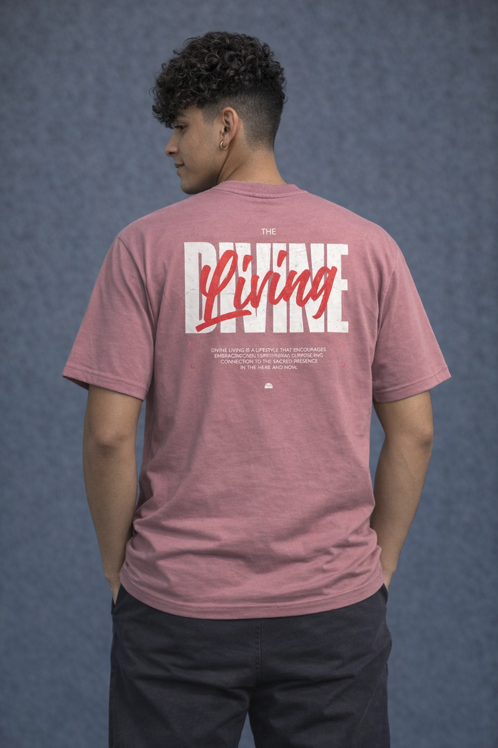 Divine Living Printed Cotton T-Shirt – Minimal Front & Bold Back Graphic Tee (Dusty Rose)