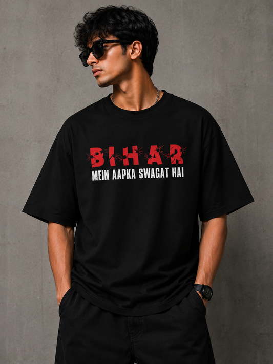 BIHAR Mein Aapka Swagat Hai | Premium Oversized T-Shirt