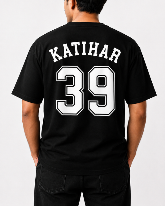 Katihar 39 Oversized Back Print T-Shirt | Unisex Streetwear | Premium Cotton | Black